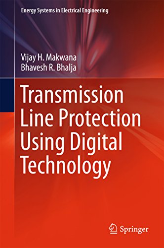 Transmission Line Protection Using Digital Technology (Energy Systems in Electrical Engineering)