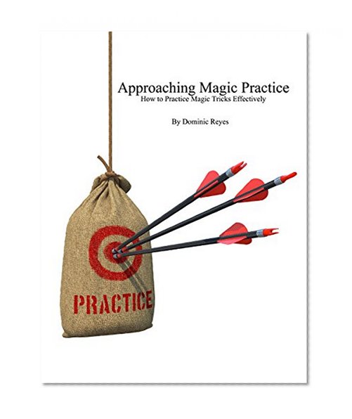 Approaching Magic Practice: How to Practice Magic Tricks