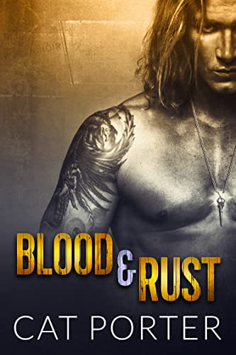 Blood & Rust: Motorcycle Club Romance (Lock & Key Book 4)