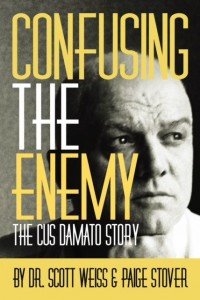 Book Cover Confusing The Enemy - The Cus D'Amato Story