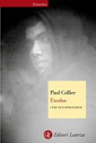 Exodus: I tabù dell'immigrazione (Italian Edition)