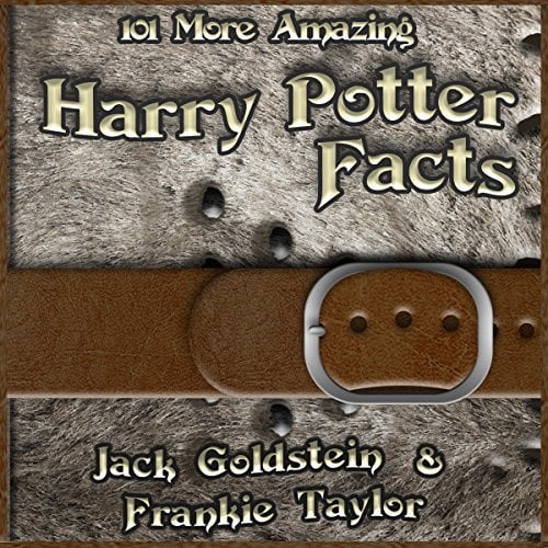 Book Cover 101 More Amazing Harry Potter Facts