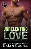 Unrelenting Love: Lady Hawk & Alex (Black Swan Book 2)
