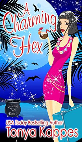 A Charming Hex: Magical Cures Mystery Series Book 9