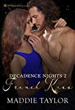 French Kiss (Decadence Nights)