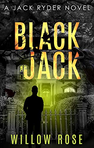Book Cover Black Jack: A nail biting, hair-raising thriller (Jack Ryder Book 4)