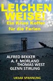 Leichenweise! Ein Krimi Koffer für die Ferien (German Edition)