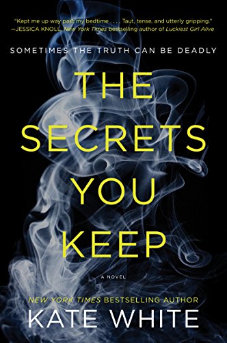 Book Cover The Secrets You Keep: A Novel
