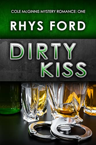 Dirty Kiss (Cole McGinnis Mysteries)
