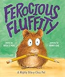 Ferocious Fluffity: A Mighty Bite-y Class Pet