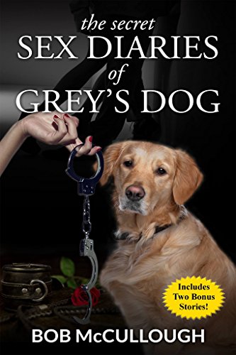 The Secret Sex Diaries of Grey's Dog