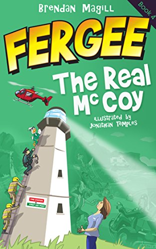 FERGEE: The Real McCoy (FERGEE: Making First Aid Fun Book 4)