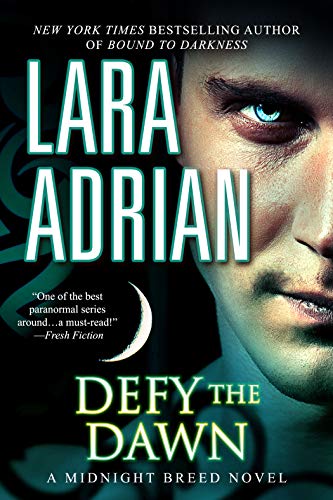 Defy the Dawn: A Midnight Breed Novel (The Midnight Breed Series)