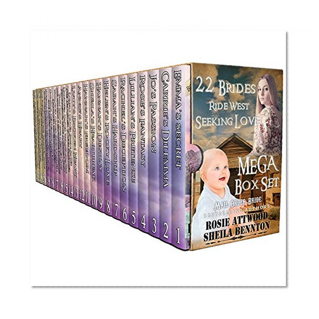 MAIL ORDER BRIDE: 22 Brides Ride West Seeking Love; 22 Books Boxed Set (BONUSES Included); Clean Western Historical Romance Series Bundle