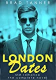 London Dates, vol. 1-5 (complete novel) - MM erotic romance