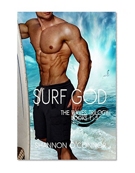 Surf God Boxed Set: The Waves Trilogy, Books 1-3