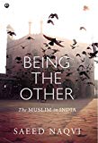Being the Other: The Muslim in India