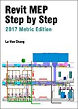 Revit MEP Step by Step 2017 Metric Edition