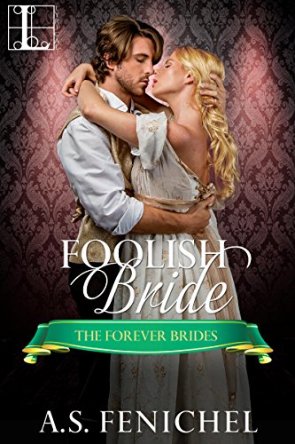 Foolish Bride (Forever Brides Book 2)