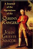 A Journal of the Operations of the Queen's Rangers from the End of the Year 1777, to the Conclusion of the Late American War (1789)