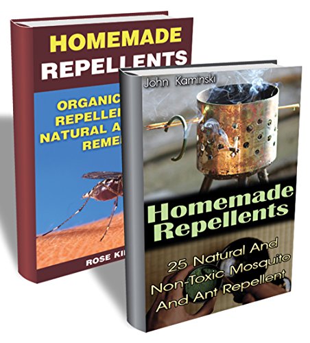 DIY Repellents Collection: Natural And Easy To Make Repellents To Keep Insects Away: (Organic Insect Repellent, Soft Insect Repellent) (After-Bite Remedies, Anti-Mosquito Repellent)