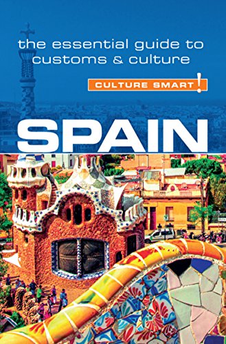 Book Cover Spain - Culture Smart!: The Essential Guide to Customs & Culture