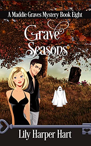 Grave Seasons (A Maddie Graves Mystery Book 8)