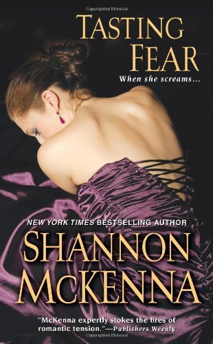 Tasting Fear by Shannon Mckenna (2012-04-01)