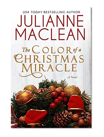 The Color of a Christmas Miracle: A Holiday Novella (The Color of Heaven Series Book 12)