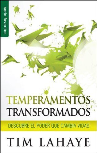 Temperamentos transformados / Transformed Temperament (Serie Favoritos) (Spanish Edition) by LaHaye (2013-10-01)