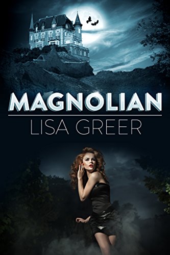 Magnolian: A gothic mystery novel