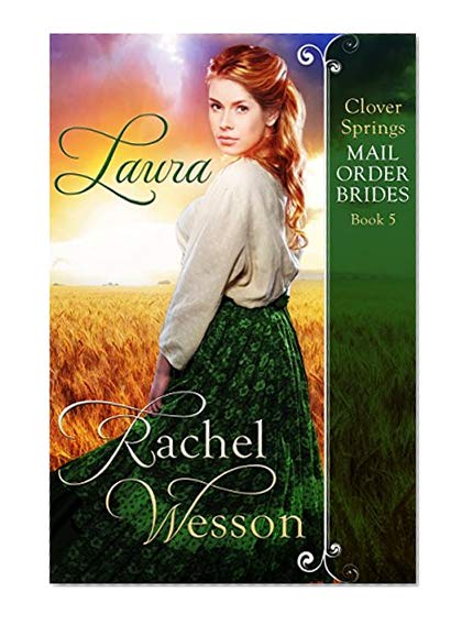 Laura: Clover Springs Mail Order Brides 5