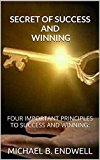 BOOKS: SECRET TO SUCCESS WITHOUT LIMITS: PROSPERITY WITHOUT LIMIT: BOOKS:SELF-IMPROVEMENT:DIVINE HEALTH:MOTIVATION BOOKS:: FOUR IMPORTANT PRINCIPLES TO SUCCESS AND WINNING:HEALING:UNLOCK YOUR SUCCESS