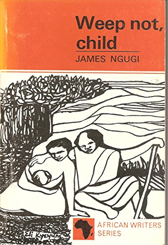 Weep Not, Child