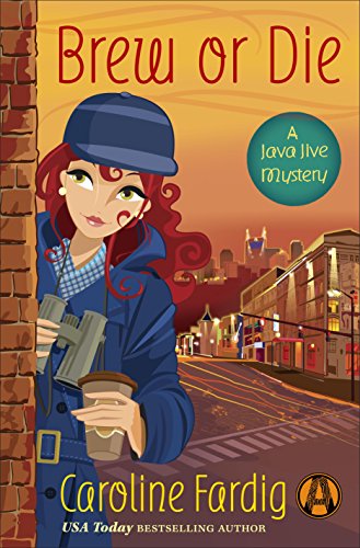 Book Cover Brew or Die: A Java Jive Mystery