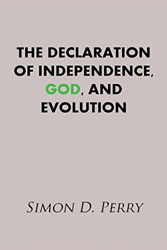 The Declaration of Independence, God, and Evolution