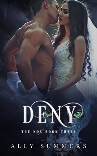Deny (The Nox Book 3)
