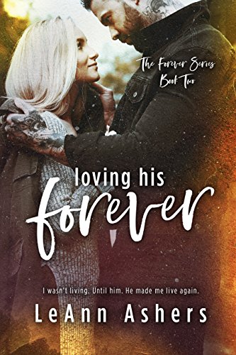 Book Cover Loving His Forever (Forever Series Book 2)