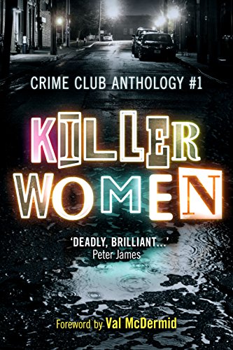 Killer Women: Crime Club Anthology #1