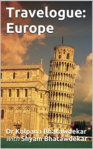 Travelogue: Europe (Travelogues Book 2)