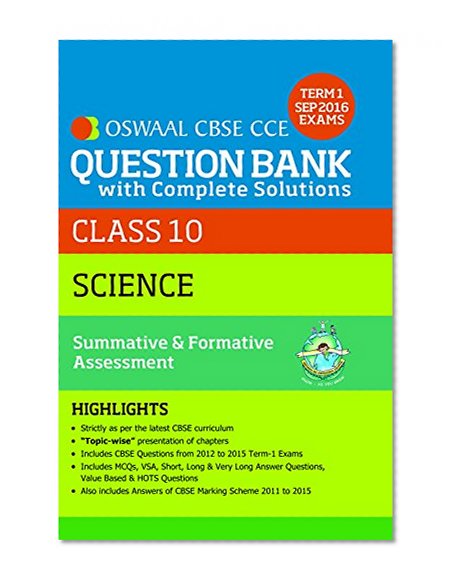 Oswaal CBSE CCE Question Bank With Complete Solutions For Class 10 Term I (April to Sep. 2016 ) Science