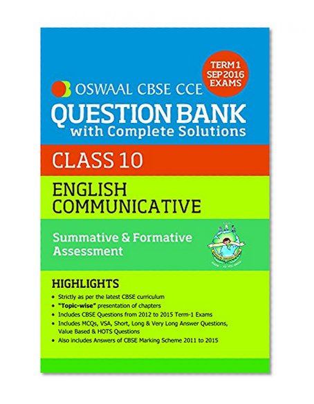 Oswaal CBSE CCE Question Bank With Complete Solutions For Class 10 Term I (April to Sep. 2016 ) English Communicative