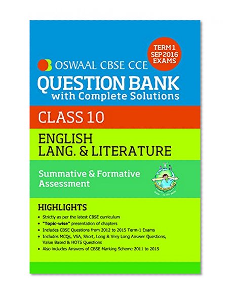 Oswaal CBSE CCE Question Bank With Complete Solutions For Class 10 Term I (April to Sep. 2016 ) English Lang. & LIt.