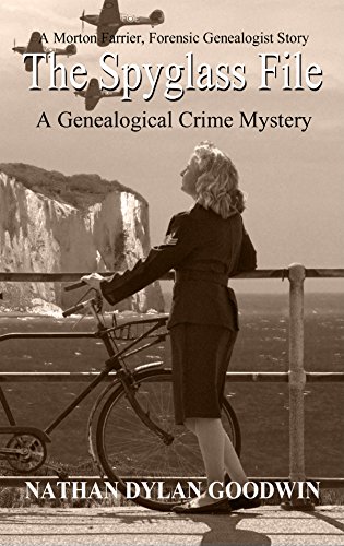 The Spyglass File (The Forensic Genealogist Book 5)