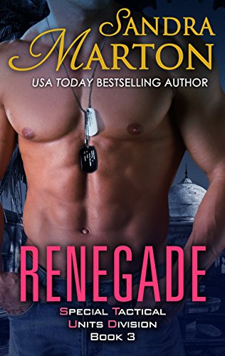 Renegade: Special Tactical Units Division (STUD) Book 3