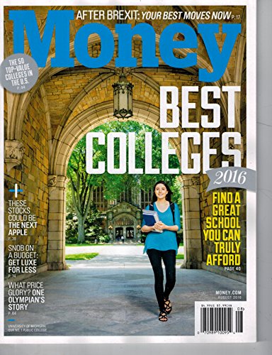 Money August 2016 Best Colleges - Find a Great School You Can Truly Afford