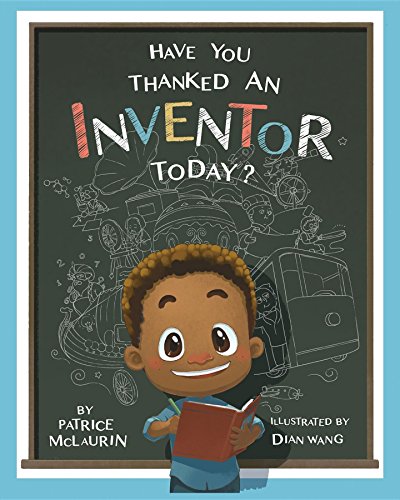 Have You Thanked an Inventor Today?
