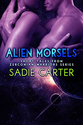 Book Cover Alien Morsels: Short tales from Zerconia (Zerconian Warriors)