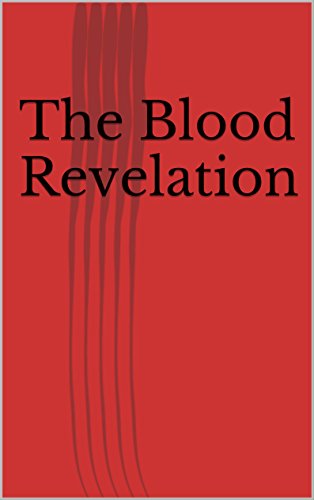 The Blood Revelation (The David Kane Chronicles Book 1)