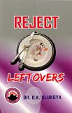 Reject Leftovers